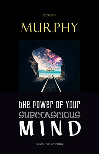 Power of Your Subconscious Mind Paperback