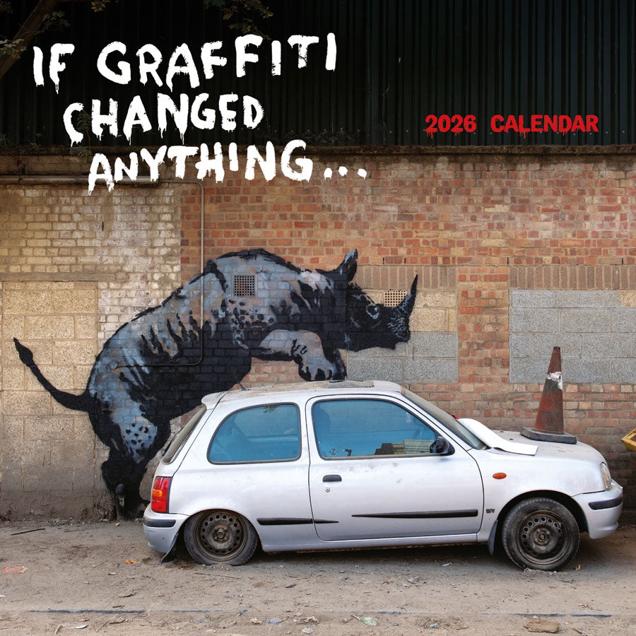 Calendar Banksy 2026 If Graffiti Changed Anything