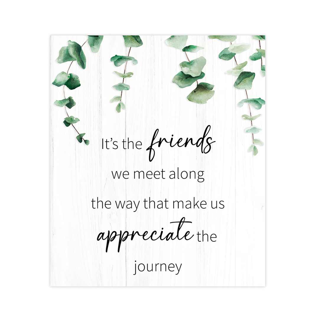 Plaque Friends We Meet