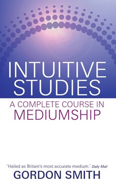 Intuitive Studies Mediumship Gordon Smith | Carpe Diem with Remi