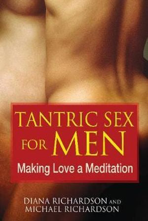 Tantric Sex For Men | Carpe Diem With Remi