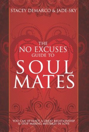 No Excuses Guide To Soul Mates Book | Carpe Diem With Remi