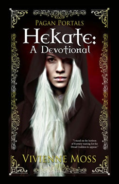 Hekate Pagan Portals | Carpe Diem with Remi