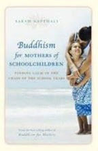 Buddhism for Mothers of School Children | Carpe Diem With Remi Port Adelaide
