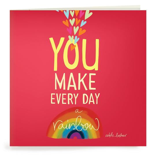 You Make Every Day Card | Carpe Diem With Remi