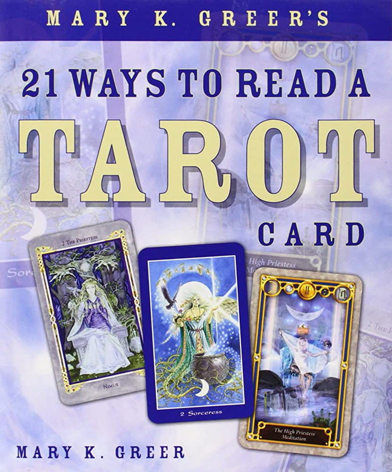 21 Ways to Read A Tarot Card