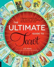 Ultimate Guide to Tarot: A Beginner&