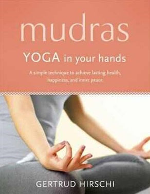 Mudras Yoga in Your Hands | Carpe Diem With Remi Port Adelaide