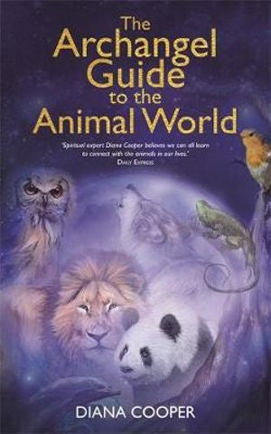 Archangel Guide To The Animal World | Carpe Diem With Remi
