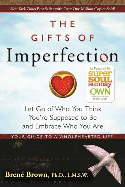 Gifts of Imperfection | Carpe Diem with Remi