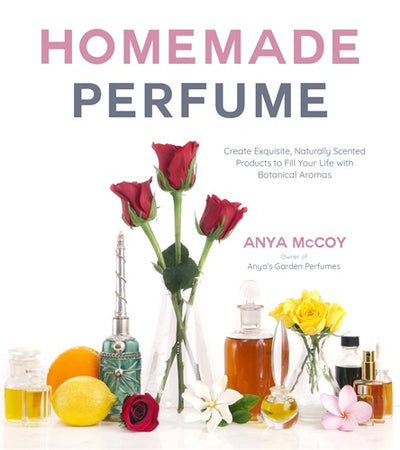 Homemade Perfume | Carpe Diem With Remi