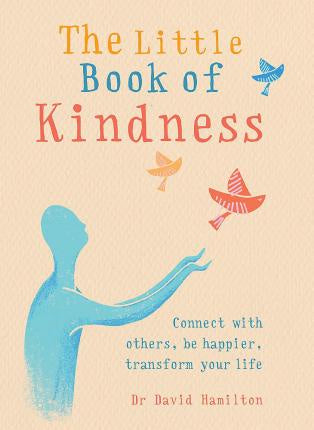Little Book of Kindness David Hamilton | Carpe Diem With Remi