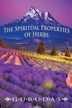 Spiritual Properties of Herbs