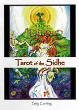 Tarot Of The Sidhe Deck | Carpe Diem with Remi