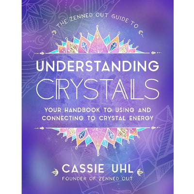 Guide To Understanding Crystals | Carpe Diem With Remi