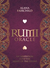 Rumi Oracle Deck | Alana Fairchild | Carpe Diem with Remi