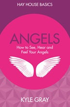 Angels Kyle Gray Hay House Basics - Carpe Diem With Remi