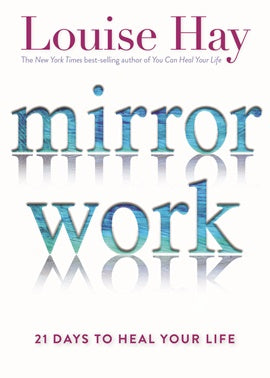Mirror Work: 21 Days To Heal Your Life | Carpe Diem With Remi