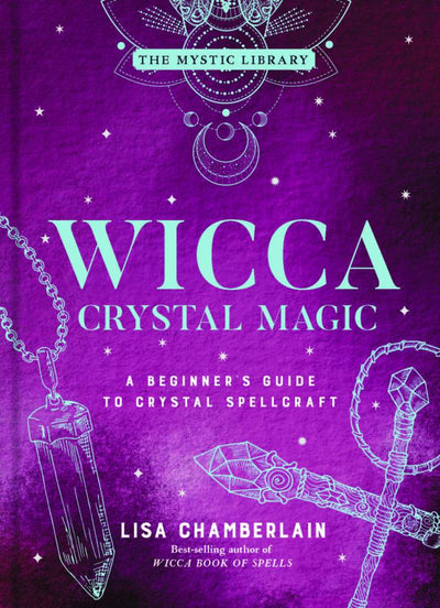 Wicca Crystal Magic | Carpe Diem With Remi