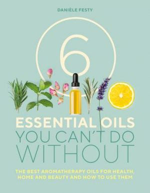 Essential Oils You Can't Do Without | Carpe Diem With Remi Port Adelaide