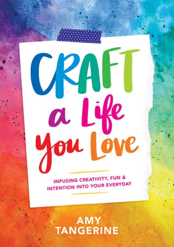 Craft A Life You Love | Carpe Diem With Remi
