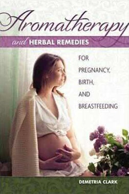 Aromatherapy and Herbal Remedies For Pregnancy | Carpe Diem With Remi Port Adelaide