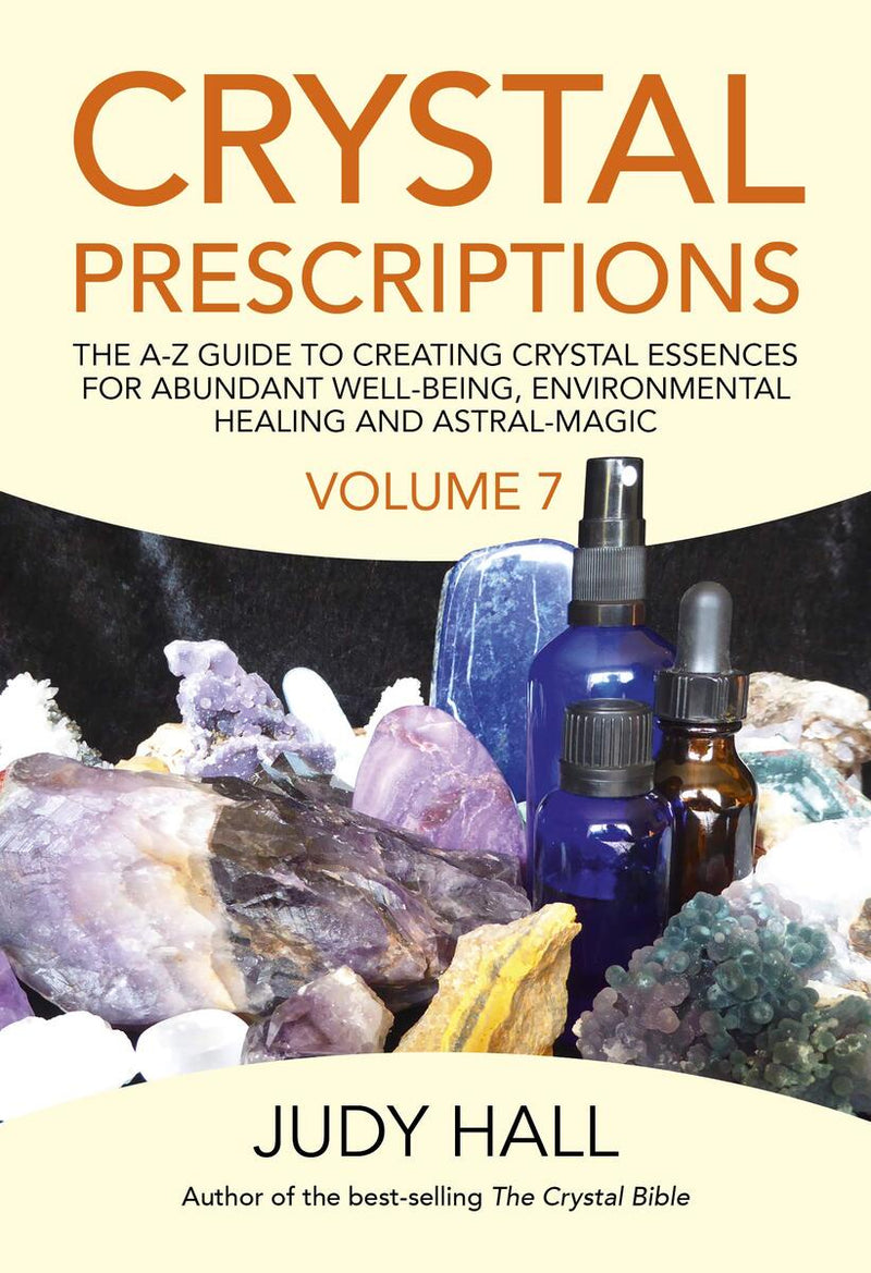 Crystal Prescriptions Vol 7