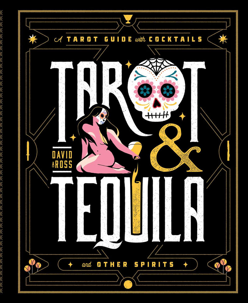 Tarot Tequila and Other Spirits | Carpe Diem With Remi
